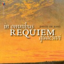 IN OMNIBUS REQUIEM QUAESIVI - JONG, DAVID DE - 8716758006387