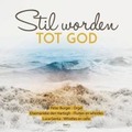 STIL WORDEN TOT GOD 3 - BURGER,PETER & LUCA GENTA - 8716758006820