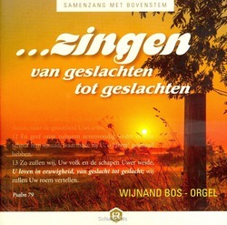 ZINGEN VAN GESLACHTE TOT GESLACHTEN - BOS, WIJNAND - 8718028542182