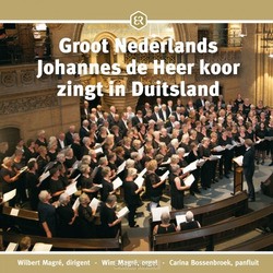 ZINGT IN DUITSLAND - GROOT NEDERLANDS JOHANNES DE HEER KOOR - 8718028543394