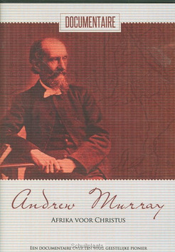 DVD ANDREW MURRAY AFRIKA VOOR CHRISTUS - 8718868359094