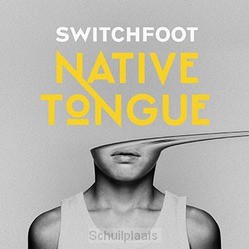 NATIVE TONGUE (CD) - SWITCHFOOT - 888072079090