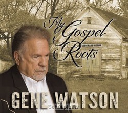 MY GOSPEL ROOTS (COUNTRY GOSPEL) - WATSON, GENE - 888295618335