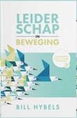 LEIDERSCHAP IN BEWEGING - HYBELS, BILL - 9789059694002
