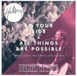 BY YOUR SIDE/ALL THINGS ARE POSSIBLE 2CD - HILLSONG - 9320428182418