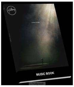 LET THERE BE LIGHT SONGBOOK - HILLSONG WORSHIP - 9320428324382