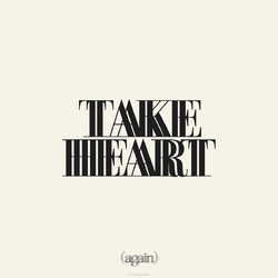 TAKE HEART AGAIN - HILLSONG WORSHIP - 9320428351197