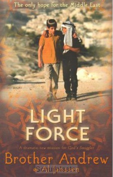 LIGHT FORCE - ANDREW, BROTHER; JANSSEN, AL - 9780340964910