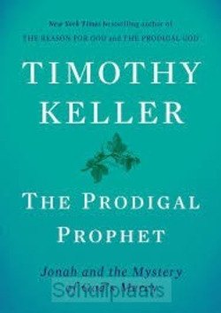 PRODIGAL PROPHET - KELLER, TIMOTHY - 9780735222069
