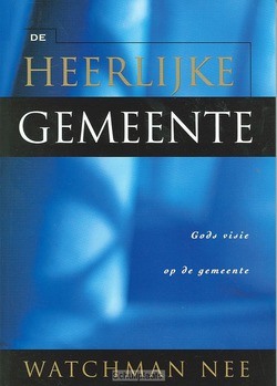 HEERLIJKE GEMEENTE - NEE - 9780736309059