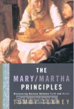 MARY/MARTHA PRINCIPLES - TENNEY, T. - 9780768424409