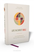 NKJV - LIFE IN CHRIST BIBLE