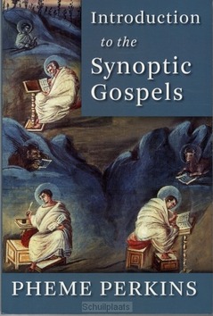 INTRODUCTION TO THE SYNOPTIC GOSPELS - PERKINS, PHEME - 9780802865533