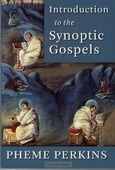 INTRODUCTION TO THE SYNOPTIC GOSPELS