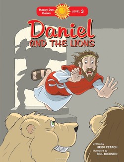 DANIEL AND THE LIONS - HAPPY DAY BOOKS - 9781414392981