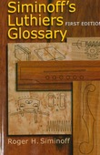 SIMINOFF'S LUTHIERS GLOSSARY