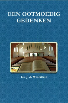 EEN OOTMOEDIG GEDENKEN - WESTSTRATE - 9781470927813