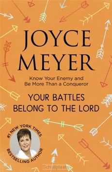YOUR BATTLES BELONG TO THE LORD - MEYER, JOICE - 9781529390612