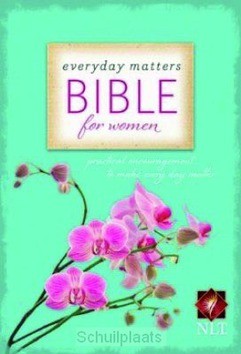 NLT EVERYDAY MATTERS FOR WOMAN - COLOUR HARDBACK - 9781598567052