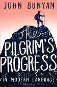 PILGRIM'S PROGRESS IN MODERN LANGUAGE