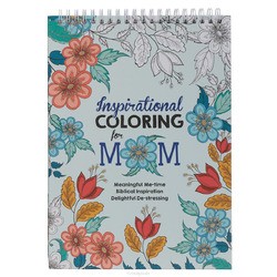 INSPIRATIONAL COLORING FOR MOM - COLORING BOOK FOR ADULTS - 9781642726633
