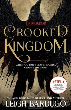 CROOKED KINGDOM - BARDUGO, LEIGH - 9781780622316