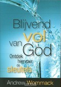 BLIJVEND VOL VAN GOD