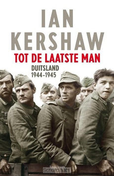 TOT DE LAATSTE MAN - KERSHAW, IAN - 9789000315000