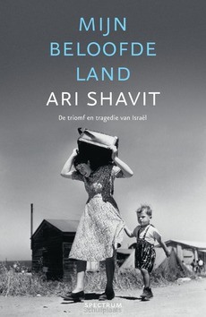 MIJN BELOOFDE LAND - SHAVIT, ARI - 9789000362028
