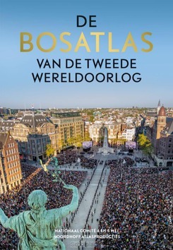 DE BOSATLAS VAN DE TWEEDE WERELDOORLOG - BOSATLAS, REDACTIE - 9789001122515