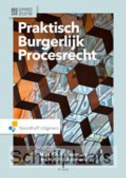 PRAKTISCH BURGERLIJK PROCESRECHT - TIMMERMANS, J.P.H.; SOMMERS, N.H.P.G. - 9789001862756