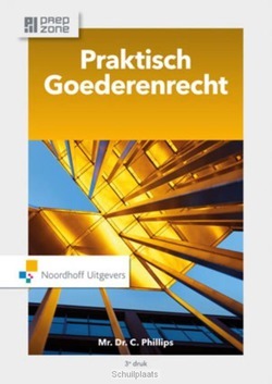 PRAKTISCH GOEDERENRECHT - PHILLIPS, CHARLOTTE - 9789001862817