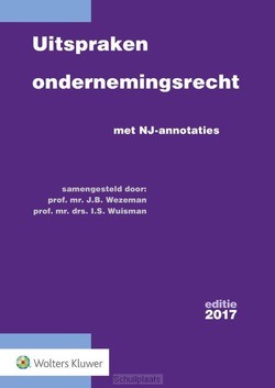 UITSPRAKEN ONDERNEMINGSRECHT 2017 - 9789013141481