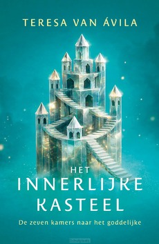 HET INNERLIJKE KASTEEL - AVILA, TERESA VAN - 9789020223743