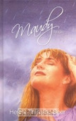 MAUDY TRILOGIE