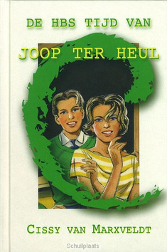 DE HBS TIJD VAN JOOP TER HEUL - MARXVELDT - 9789020530001