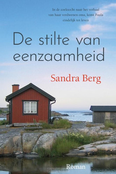DE STILTE VAN EENZAAMHEID - BERG, SANDRA - 9789020535846