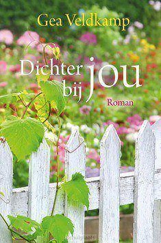 DICHTER BIJ JOU - VELDKAMP, GEA - 9789020536935