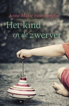 HET KIND EN DE ZWERVER - HOOYBERGHS, ANNE-MARIE - 9789020537352