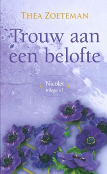 TROUW AAN EEN BELOFTE - ZOETEMAN, THEA - 9789020537475
