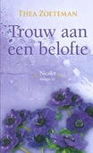 TROUW AAN EEN BELOFTE - ZOETEMAN, THEA - 9789020537475