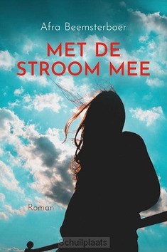 MET DE STROOM MEE - BEEMSTERBOER, AFRA - 9789020538137