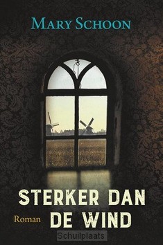 STERKER DAN DE WIND - SCHOON, MARY - 9789020538496