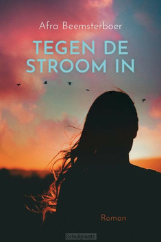 TEGEN DE STROOM IN - BEEMSTERBOER, AFRA - 9789020546361