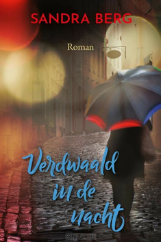 VERDWAALD IN DE NACHT - BERG, SANDRA - 9789020548068