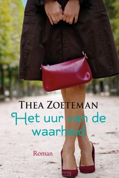 HET UUR VAN DE WAARHEID - ZOETEMAN, THEA - 9789020551068