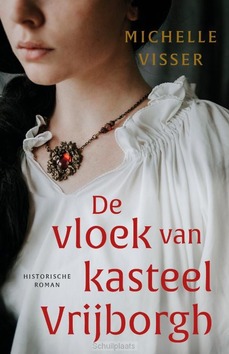 DE VLOEK VAN KASTEEL VRIJBORGH - VISSER, MICHELLE - 9789020551617