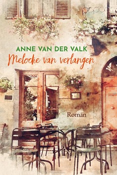 MELODIE VAN VERLANGEN - VALK, ANNE VAN DER - 9789020552324