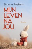 MIJN LEVEN NA JOU