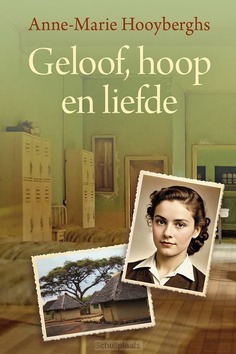 GELOOF, HOOP EN LIEFDE - HOOYBERGHS, ANNE-MARIE - 9789020559255
